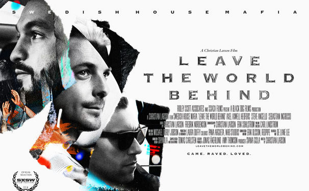 Swedish House Mafia "Leave the World Behind"