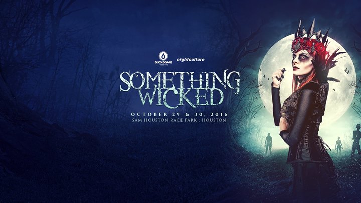 Halloween EDM Events. Something Wicked