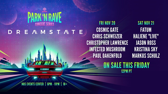 Dreamstate Park 'N Rave