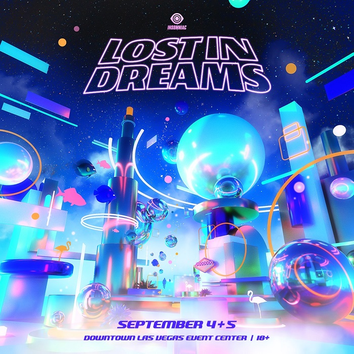 Insomniac reveals the firstever Lost In Dreams music festival in Las