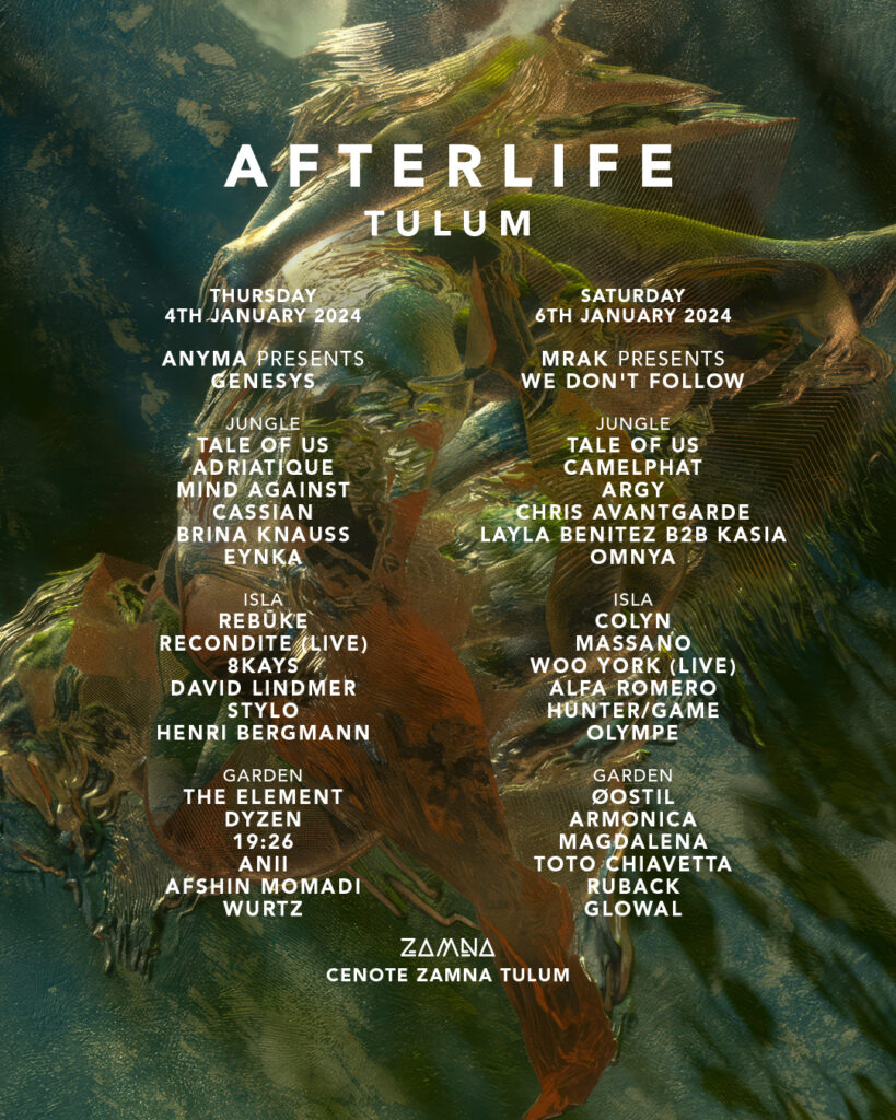 Tale Of Us' Afterlife return at Zamna Tulum, Mexico in January 2024