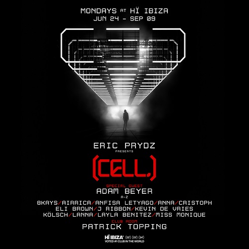 Eric Prydz Ibiza 2024 [CELL] 