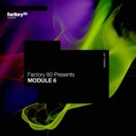 Factory 93 reveals the sixth instalment of its MODULE VA series