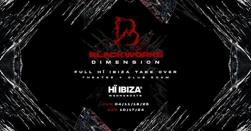 Blackworks Ibiza 2025
