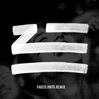 ZHU Faded (Blacklizt Version) (HNTR Remix)