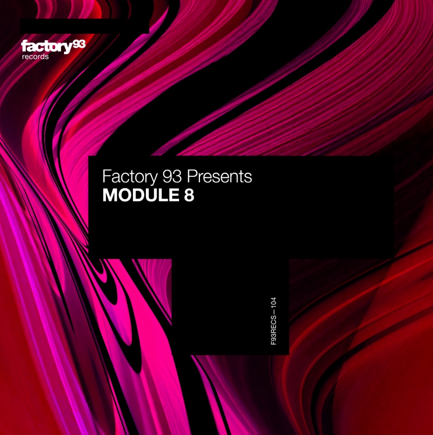 Factory 93 MODULE 8