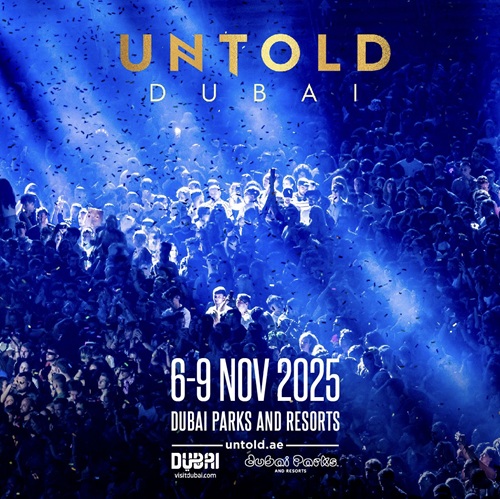UNTOLD Dubai 2025 Dubai Parks and Resorts