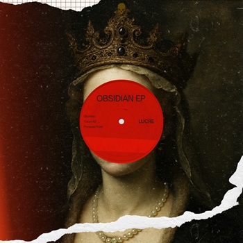 LUCRE Obsidian EP