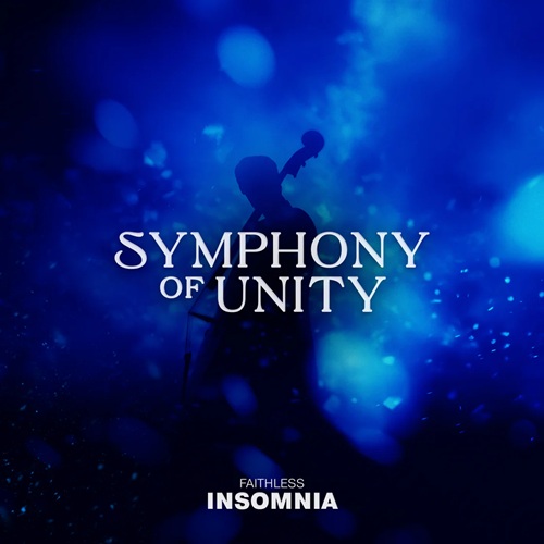 Symphony of Unity Faithless Insomnia