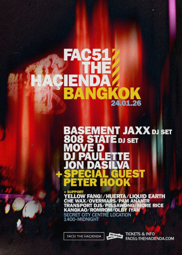 The Haçienda Bangkok 2026