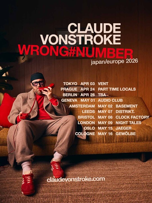 Claude VonStroke Wrong Number Tour