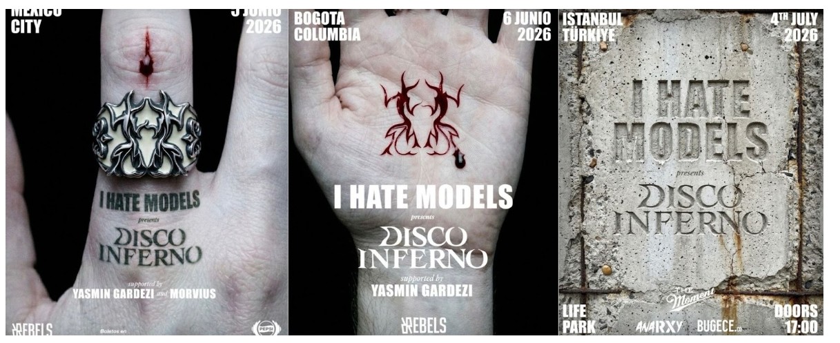 I Hate Models Disco Inferno 2026 Dates