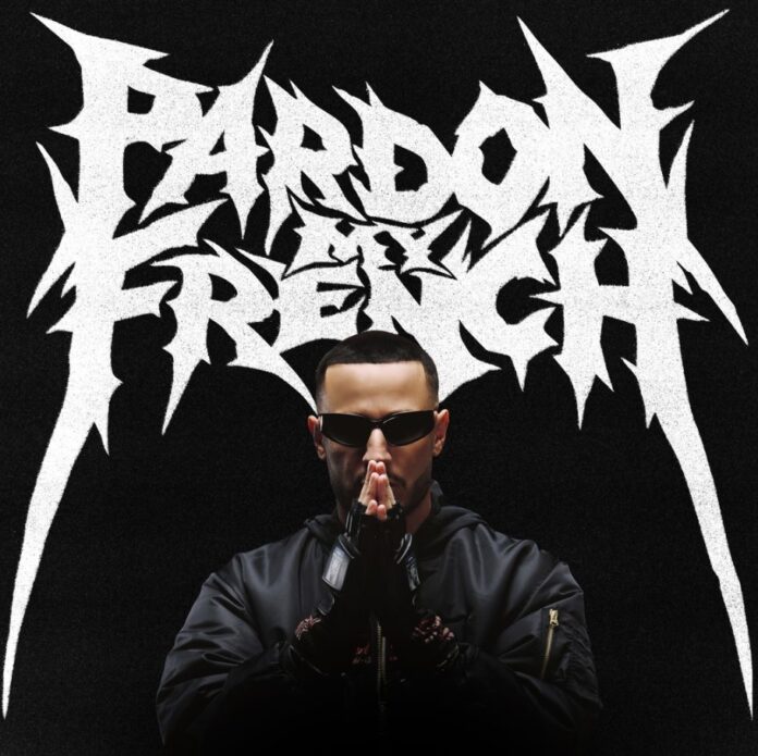 DJ Snake Pardon My French
