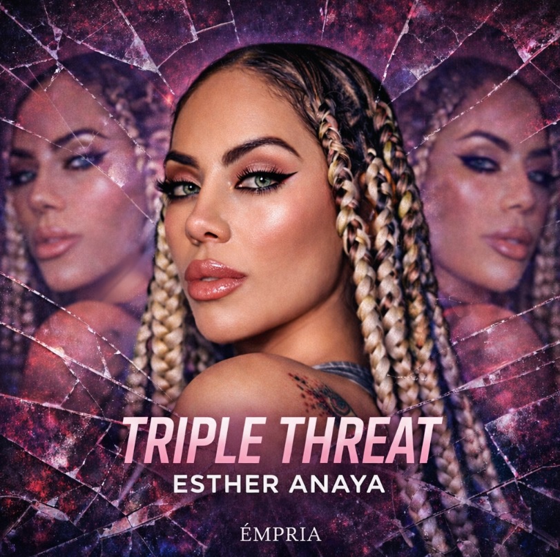 Esther Anaya Unveils Debut Track of 2026 Delivering a Strong Message 22 Esther Anaya Triple Threat