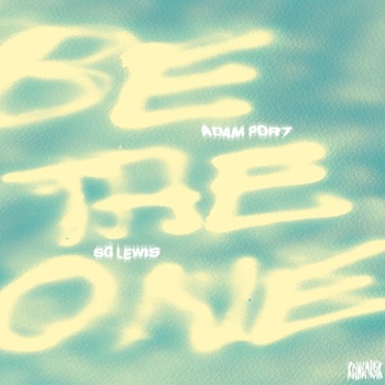 Adam Port Sg Lewis Be The One